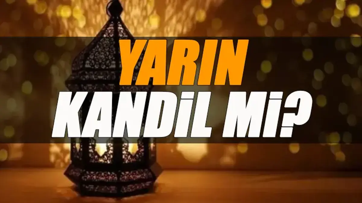 Kandil Nedir ve Önemi Nedir?