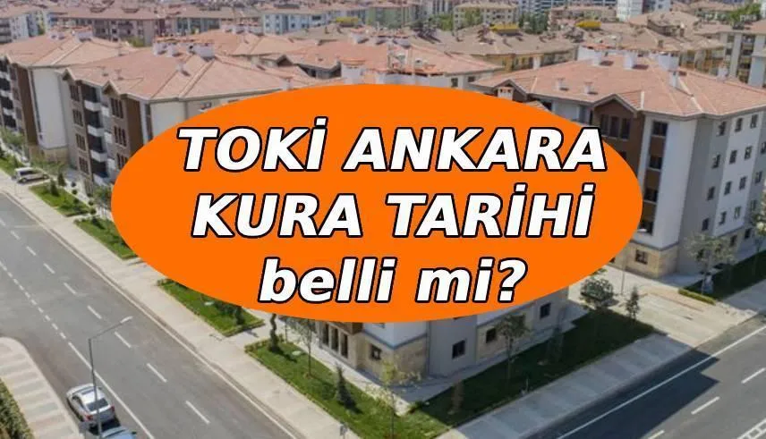 ankara toki kura sonuçları — TR news