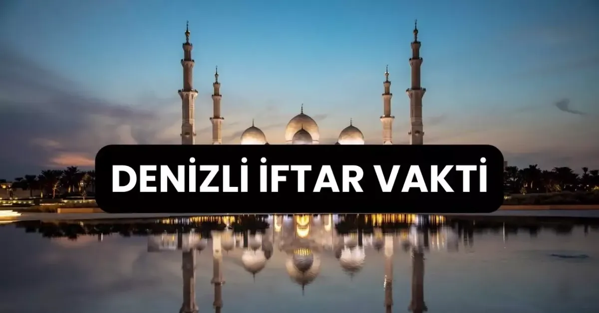 denizli iftar — TR news