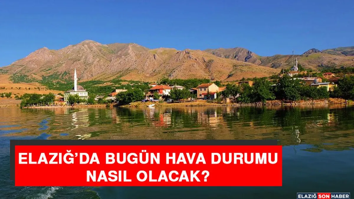 elazığ hava durumu — TR news