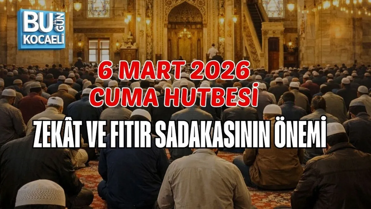 6 mart cuma hutbesi — TR news