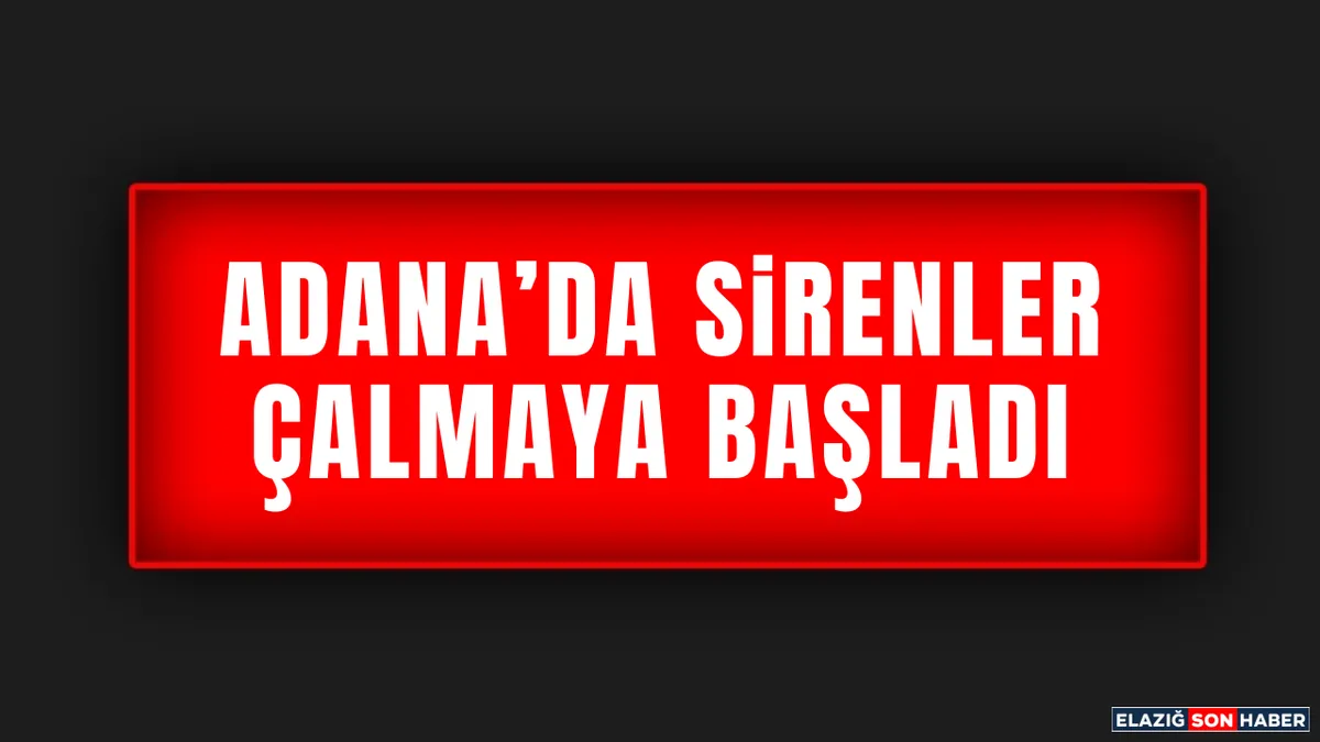 adana son dakika haber — TR news