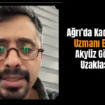 Emrullah Akyüz Görevden Uzaklaştırıldı