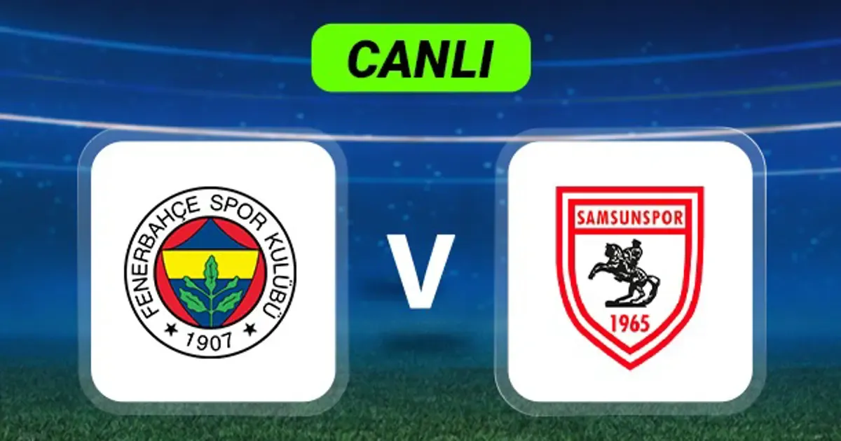fenerbahçe - samsunspor — TR news