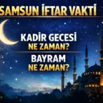 Samsun iftar vakti