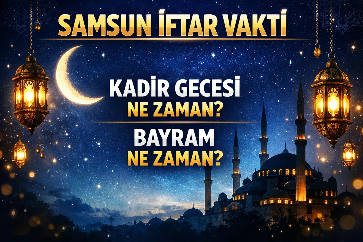 samsun iftar vakti — TR news