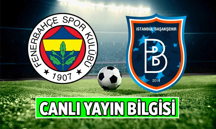 fenerbahçe - başakşehir — TR news