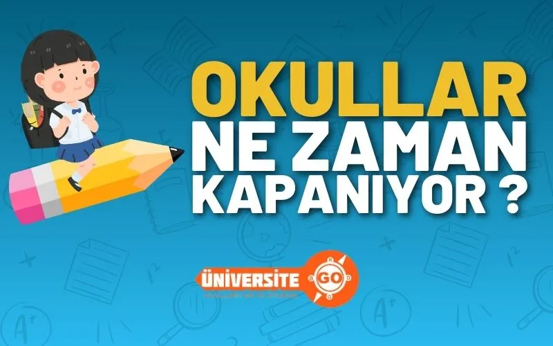 okullar ne zaman kapaniyor 2026 — TR news